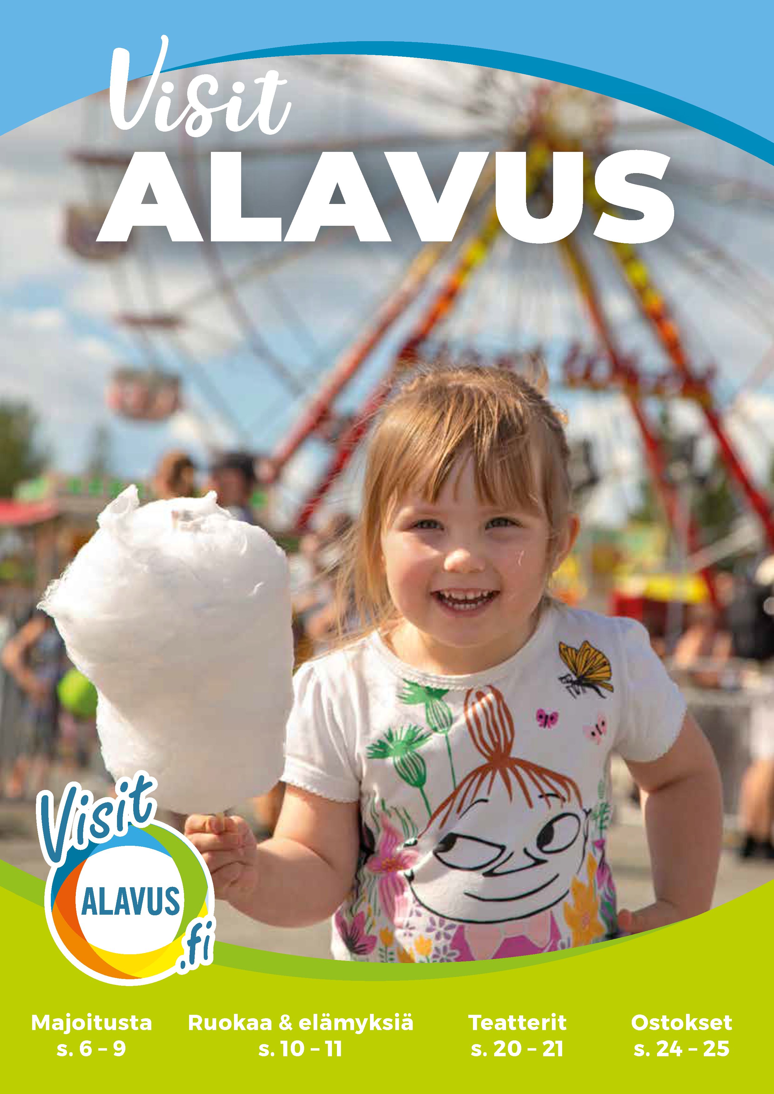 Alavuden Kehitys Oy julkaisee vuosittain Visit Alavus -matkailuesitteen. Tarjolla näkyvyyttä Alavuden ja lähiseudun yrityksille!